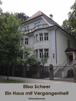 cover image of Ein Haus mit Vergangenheit